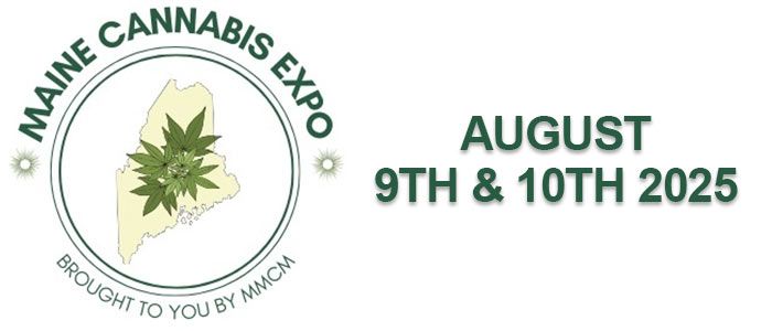 Maine Cannabis Expo & Canna Cup